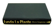 Load image into Gallery viewer, Above Suspicion by Lynda La Plante