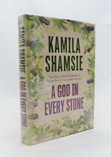 Load image into Gallery viewer, A God in Every Stone by Kamila Shamsie *Signed*