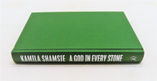 Load image into Gallery viewer, A God in Every Stone by Kamila Shamsie *Signed*