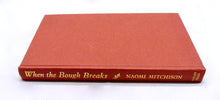Load image into Gallery viewer, When the Bough Breaks and Other Stories by Naomi Mitchison