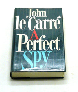 A Perfect Spy by John le Carré