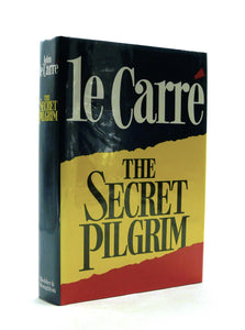 The Secret Pilgrim by John le Carré