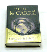 Load image into Gallery viewer, Single and Single by John le Carré
