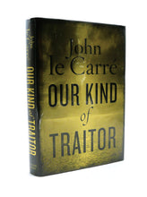 Load image into Gallery viewer, Our Kind of Traitor by John le Carré
