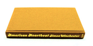 American Heartbeat by Simon Winchester