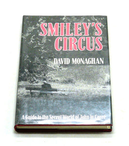 Smiley's Circus by David Monaghan