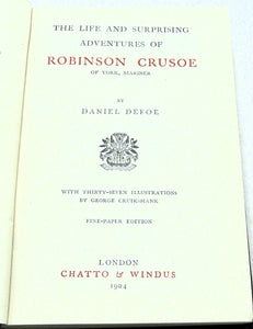 The Life and Surprising Adventures of Robinson Crusoe by Daniel Defoe