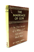 Load image into Gallery viewer, The Marriage of Gor by Jenn Lawrie