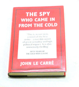 The Spy Who Came in from the Cold by John le Carre