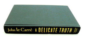 A Delicate Truth by John le Carre