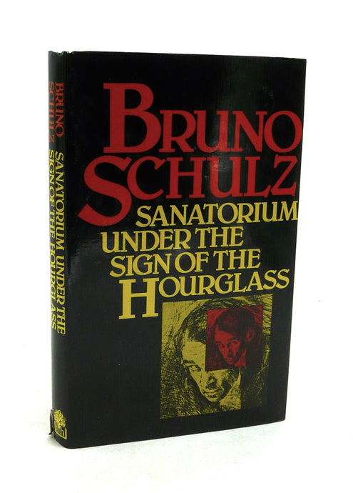 Sanatorium Under the Sign of the Hourglass by Bruno Schulz