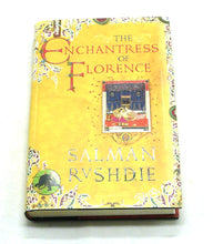 Load image into Gallery viewer, The Enchantress of Florence by Salman Rushdie