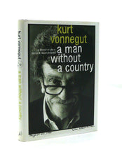 Load image into Gallery viewer, A Man Without a Country by Kurt Vonnegut