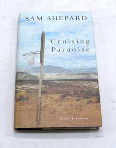 Cruising Paradise by Sam Shepard