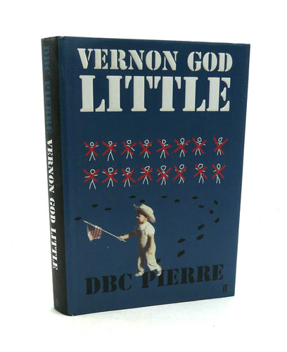 Vernon God Little by DBC Pierre