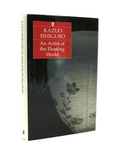 Load image into Gallery viewer, An Artist of the Floating World by Kazuo Ishiguro