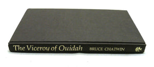 The Viceroy of Ouidah by Bruce Chatwin