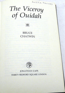The Viceroy of Ouidah by Bruce Chatwin