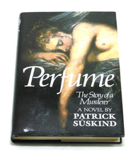 Load image into Gallery viewer, Perfume: The Story of a Murderer by Patrick Suskind