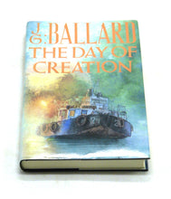 Load image into Gallery viewer, The Day of Creation by J. G. Ballard