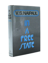 Load image into Gallery viewer, In A Free State by V. S. Naipaul