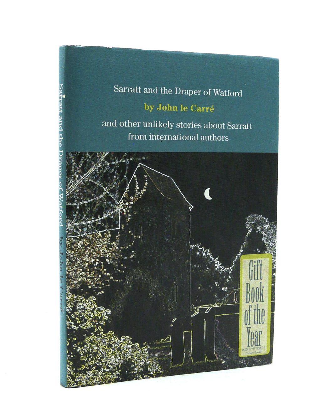 Sarratt and the Draper of Watford by John le Carré