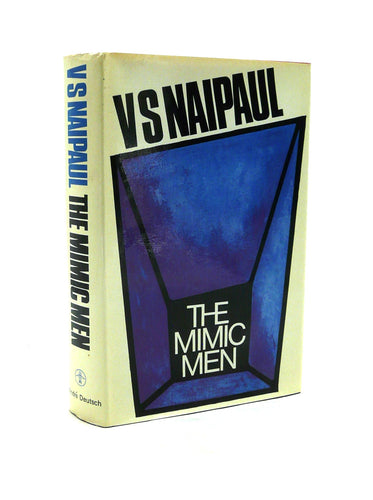 The Mimic Men by V. S. Naipaul
