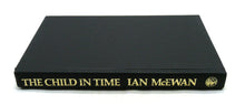 Load image into Gallery viewer, The Child in Time by Ian McEwan