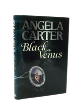 Load image into Gallery viewer, Black Venus by Angela Carter