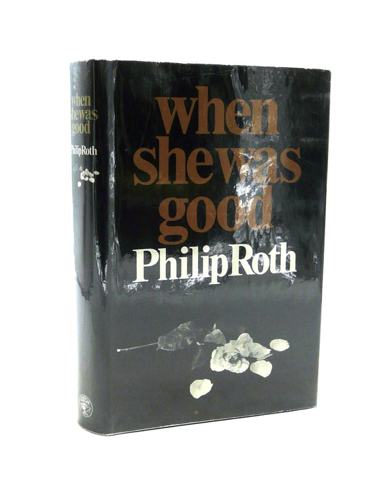 When She Was Good by Philip Roth