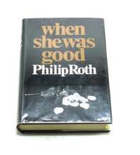 Load image into Gallery viewer, When She Was Good by Philip Roth