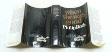 Load image into Gallery viewer, When She Was Good by Philip Roth