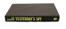 Load image into Gallery viewer, Yesterday's Spy by Len Deighton