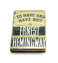 Load image into Gallery viewer, To Have and Have Not by Ernest Hemingway
