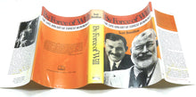 Load image into Gallery viewer, By Force of Will: The Life and Art of Ernest Hemingway by Scott Donaldson