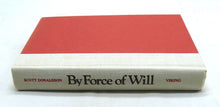 Load image into Gallery viewer, By Force of Will: The Life and Art of Ernest Hemingway by Scott Donaldson