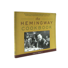 Load image into Gallery viewer, The Hemingway Cookbook by Craig Boreth