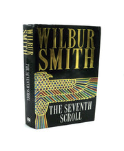 Load image into Gallery viewer, The Seventh Scroll by Wilbur Smith