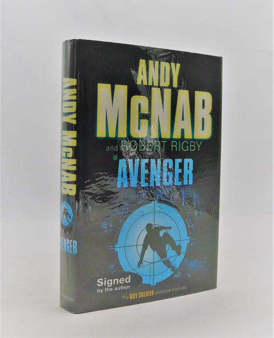Avenger by Andy McNab and Robert Rigby *Signed*