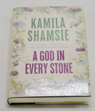 Load image into Gallery viewer, A God in Every Stone by Kamila Shamsie *Signed*