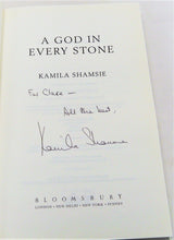 Load image into Gallery viewer, A God in Every Stone by Kamila Shamsie *Signed*