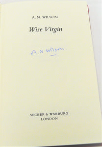 Wise Virgin by A. N. Wilson *Signed*