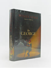 Load image into Gallery viewer, By George by Wesley Stace *Signed*