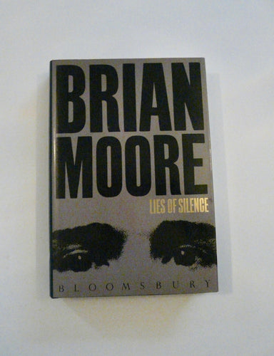 Lies of Silence by Brian Moore - Signed - Everlasting Editions