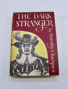 The Dark Stranger by Dorothy Charques