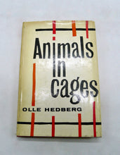 Load image into Gallery viewer, Animals in Cages by Olle Hedberg