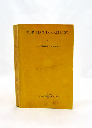 Our Man in Camelot by Anthony Price