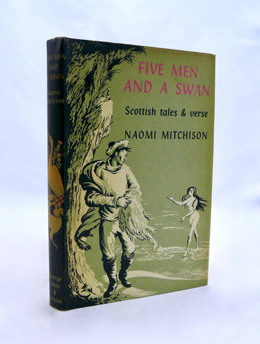 Five Men and a Swan by Naomi Mitchison