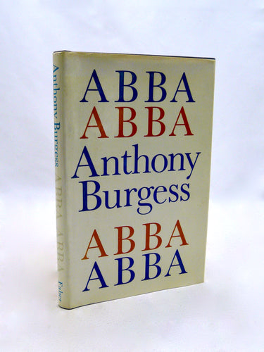 Abba Abba by Anthony Burgess